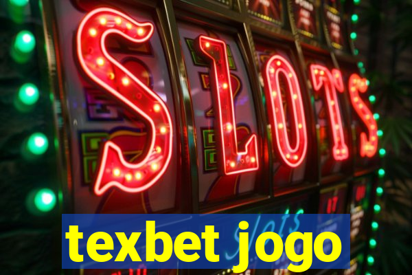 texbet jogo